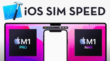 M1 Pro vs M1 Max iOS Simulator Performance