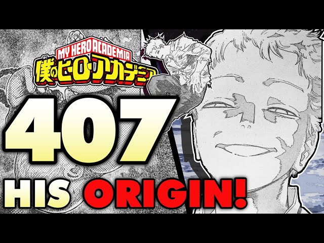 Origin of All For One) My Hero Academia Chapter 407 Spoilers and