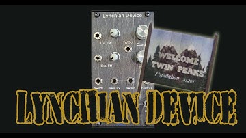 Lynchian Device Demo - DIY Eurorack VCO