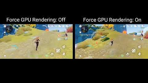 Force GPU Rendering comparison