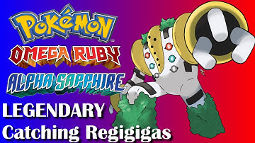 Pokemon Omega Ruby & Alpha Sapphire - Catching Regigigas