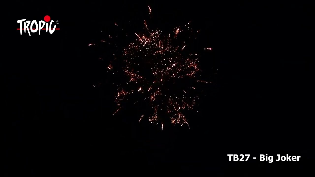 TB27 - Big Joker - TROPIC Fireworks, Fajerwerki, Feuerwerk, Vuurwerk, Feu d'artifice