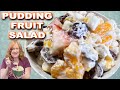 PUDDING FRUIT SALAD, A Delicious Refreshing Fruit Salad Recipe