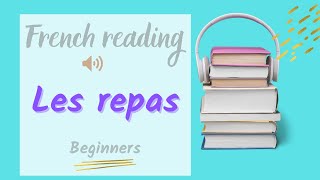 Les repas en France | Guided French text reading | A2