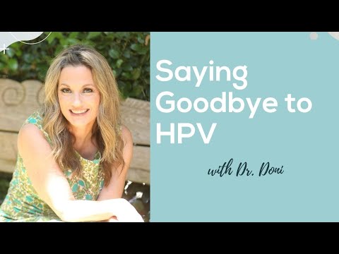 Saying Goodbye to HPV with Dr. Doni! | How Humans Heal Podcast