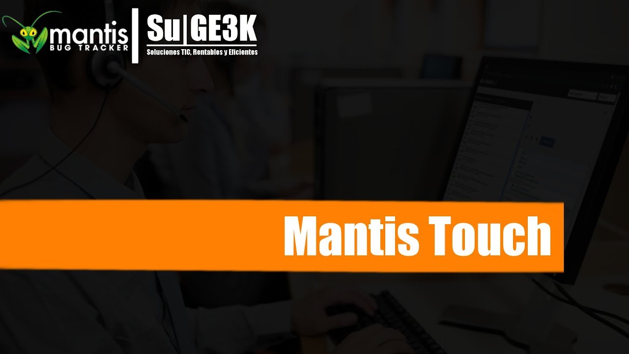Curso de MantisBT Capitulo 9: Plugin Mantis Touch - YouTube