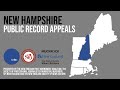 New Hampshire: Public Record Appeals