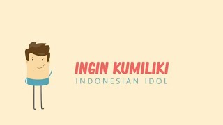 Vira Indonesian Idol - Ingin Kumiliki ( Lyric Video)