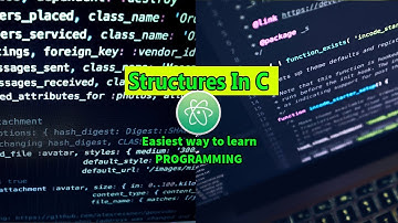 Structures In C The Easiest Way To Learn C With Atom Editor In Windows 10 #64 ►▼◄
