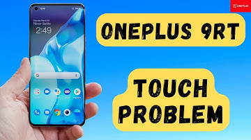 Oneplus 9RT Touch Problem ,oneplus touch screen not working Fix