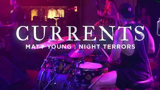 Currents - Night Terrors [Matt Young] Drum Cam [Atlanta, GA] 2019