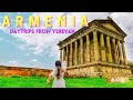 Amazing DAY TRIPS from YEREVAN 🇦🇲 Garni, Sevan, Tatev & MORE + tips on renting a car in Armenia!