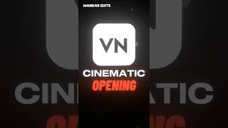 Cinematic opening | Vn video editor tutorial | #vnvideoeditor  #edit #cinematic #tutorial