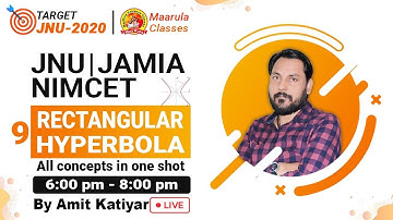 JNU FULL COURSE | RECTANGULAR HYPERBOLA | FULL REVISION IN 2 HOURS | ALL CONCEPT IN ONE  LECTURE