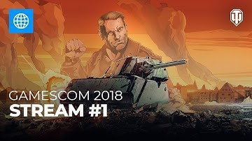 Gamescom 2018: Stream #1