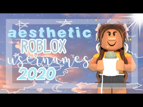 Aesthetic Roblox Usernames Part 2 2020 Astra Youtube