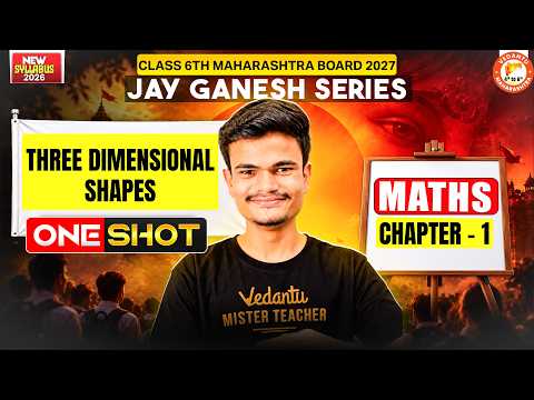 Three dimensional Shapes Class 6 One Shot | Class 6th Chapter 1 One Shot SSC Board 2027 | Om Sir