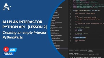 ALLPLAN interactor Python API | [LESSON 2] - Creating Empty Interactive PythonParts
