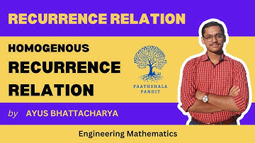Homogenous Recurrence Relation | Engineering Mathematics - PAATHSHALA PANDIT