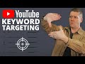 YouTube Ads: Keyword Targeting Simplified | Kyle Sulerud