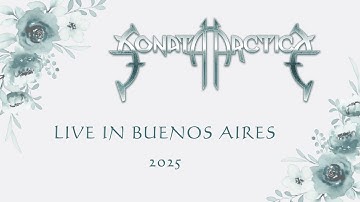 Sonata Arctica Live in Buenos Aires 2025 (Multi-Cam)