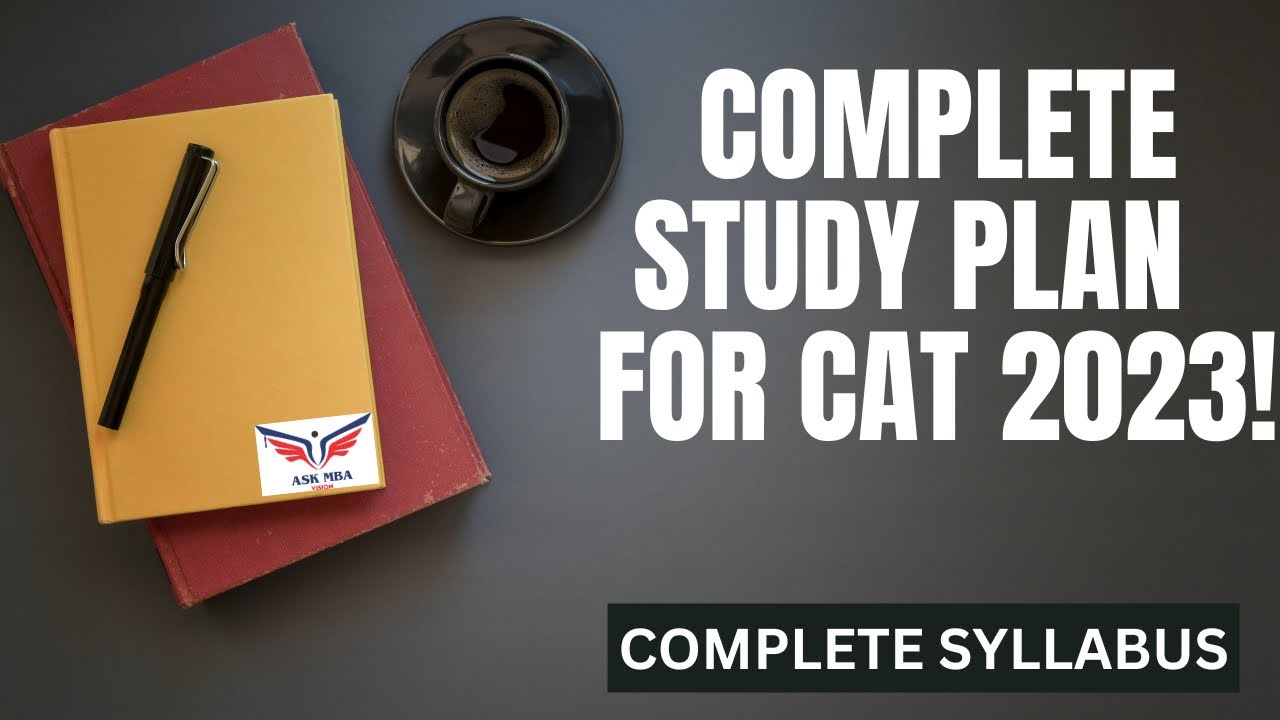 Complete Study Plan For Cat 2023! How To Study For CAT 2023? - YouTube