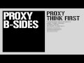 Proxy - Think First (Original Mix) [TURBOCD035C DM413]