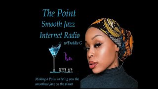 The Point Smooth Jazz Internet Radio 07.21.21