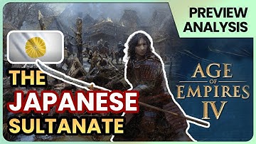 AOE4 Japan Preview - History & Design Deep Dive