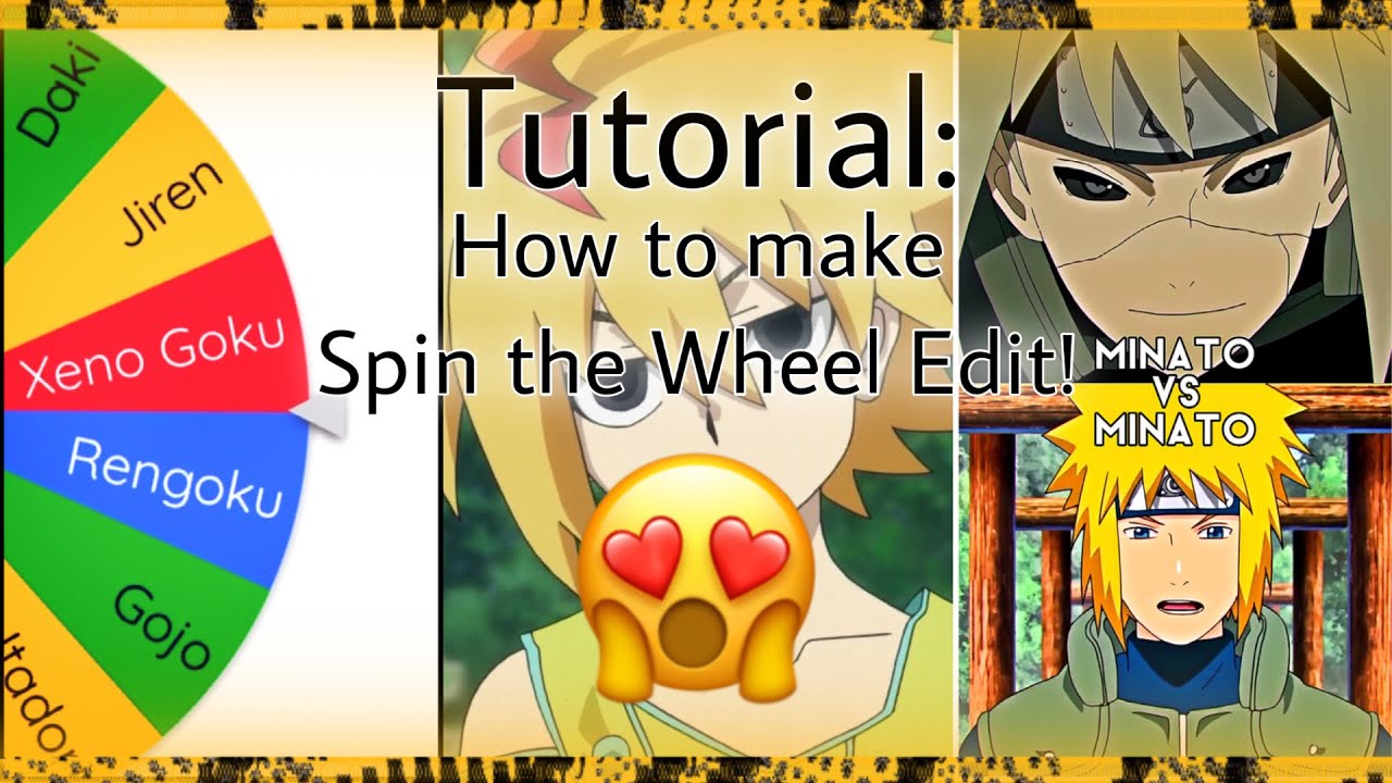 Type of Edit (anime) •  Spin the Wheel - Random Picker