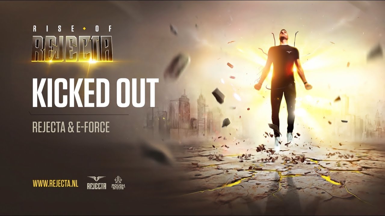 Rejecta & E-Force - Kicked Out [Official Preview]