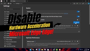 How to Disable Hardware Acceleration on Microsoft Edge