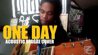 One Day by Matisyahu (acoustic reggae cover)