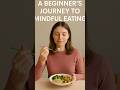 Mindful Eating for Beginners#healthtips