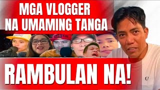 Aw☆yan ng mga T☆ngang Vloggers ni Kulaong 