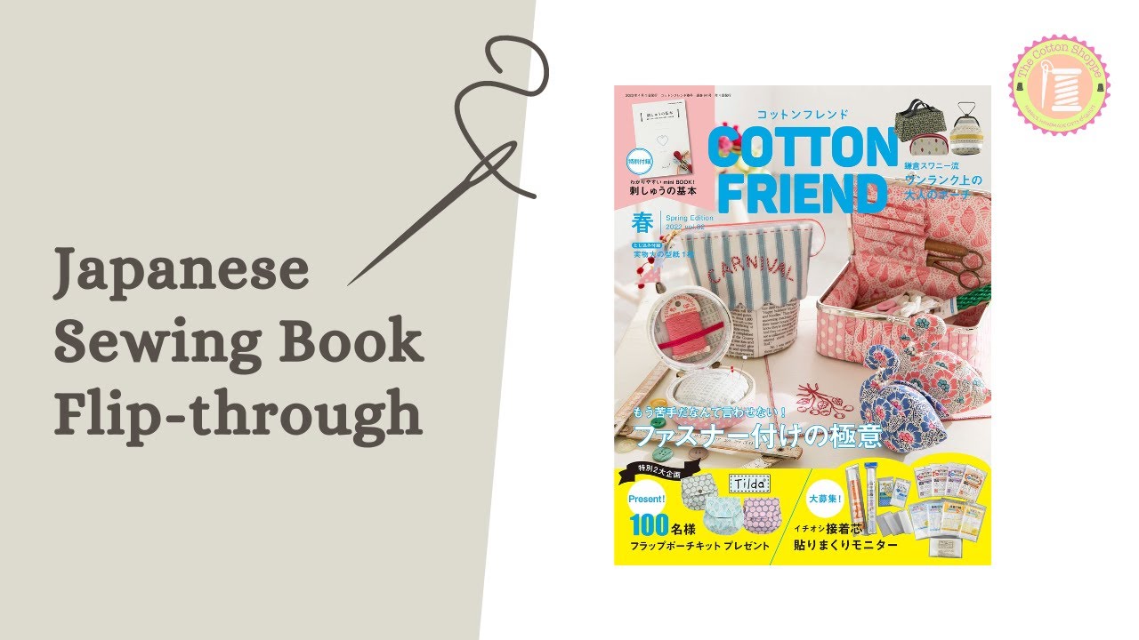 Japanese Sewing Book Flip Through Cotton Friend 2022 Spring Vol