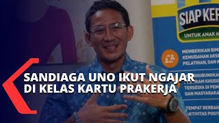 Bantu Ciptakan Peluang Usaha, Sandiaga Uno Ikut Ngajar di Kelas Kewirausahaan Program Prakerja