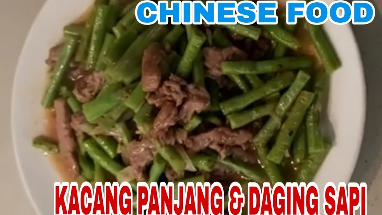 RESEP DAN CARA MASAK DAGING SAPI DAN KACANG PANJANG (NGAUYUK JAU TAUKOK )MASAKAN HONGKONG - YouTube