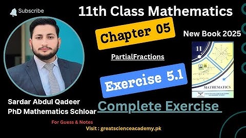 Class 11 Maths Chapter 5 | Exercise 5.1 New Maths 11th Class |  PACTTA syllabus 2025