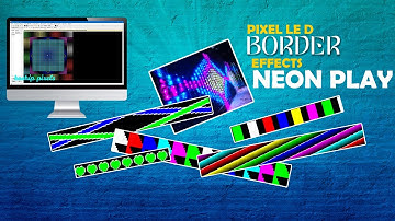 How to make border effects in Neonplay software