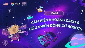 [Robo 001] Bài 4: Cảm biến khoảng cách và Điều khiển động cơ trên Webots