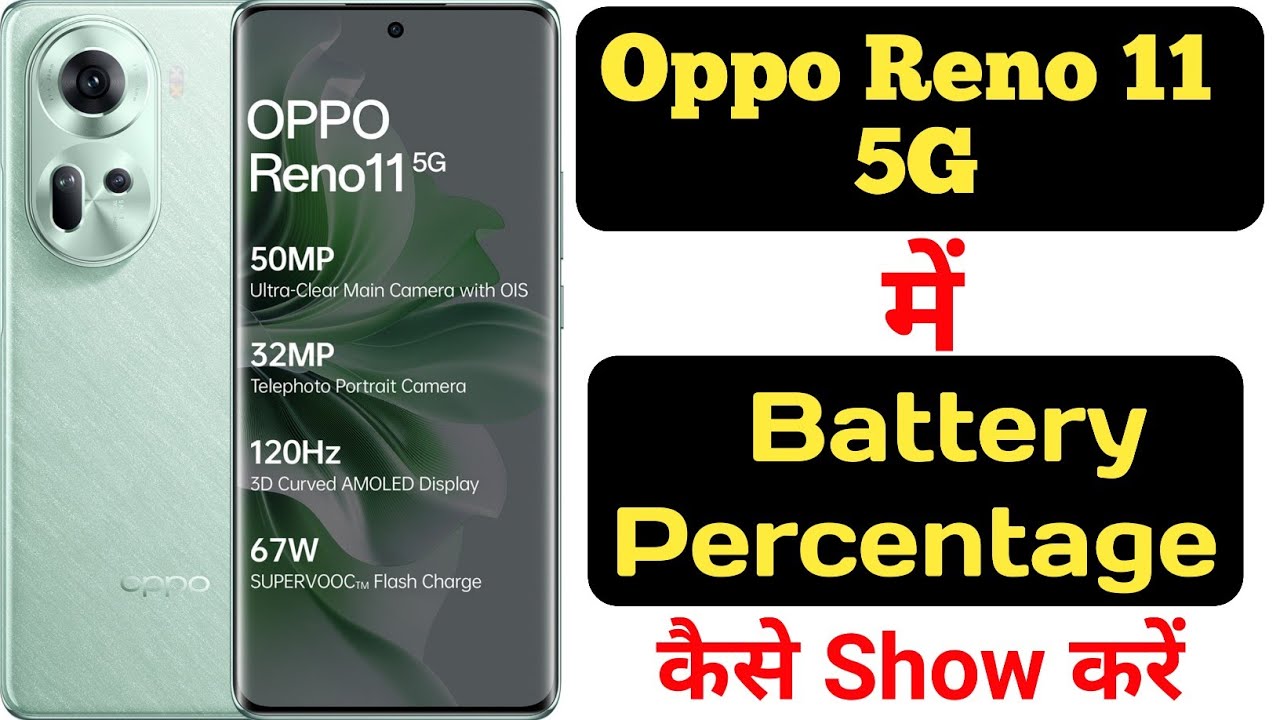 How to enable battery percentage in Oppo Reno 11Oppo Reno 11 5G me
