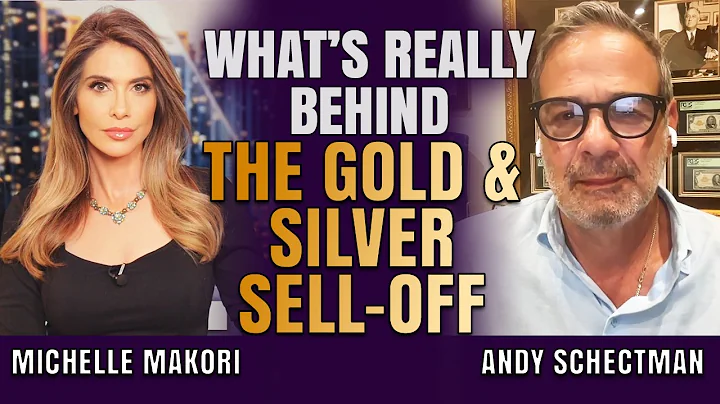 What’s Really Behind the Gold & Silver Price Sell-Off? | Andy Schectman & Michelle Makori