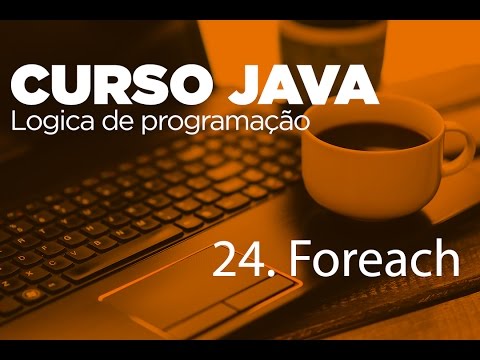 24. Foreach | Curso Java