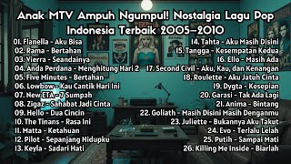 Anak MTV Ampuh Ngumpul! Nostalgia Lagu Pop Indonesia Terbaik 2005β2010