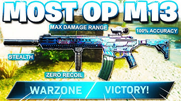 NO RECOIL M13 BEST LOADOUT IN WARZONE! | Modern Warfare Best M13 Class (COD MW Best Setups)