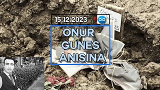 Onur Güneş Anısına.. (15.12.2023)| Emircan İğrek - Can Dostum 
