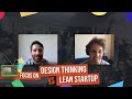 La diffrence entre lean startup agile et design thinking