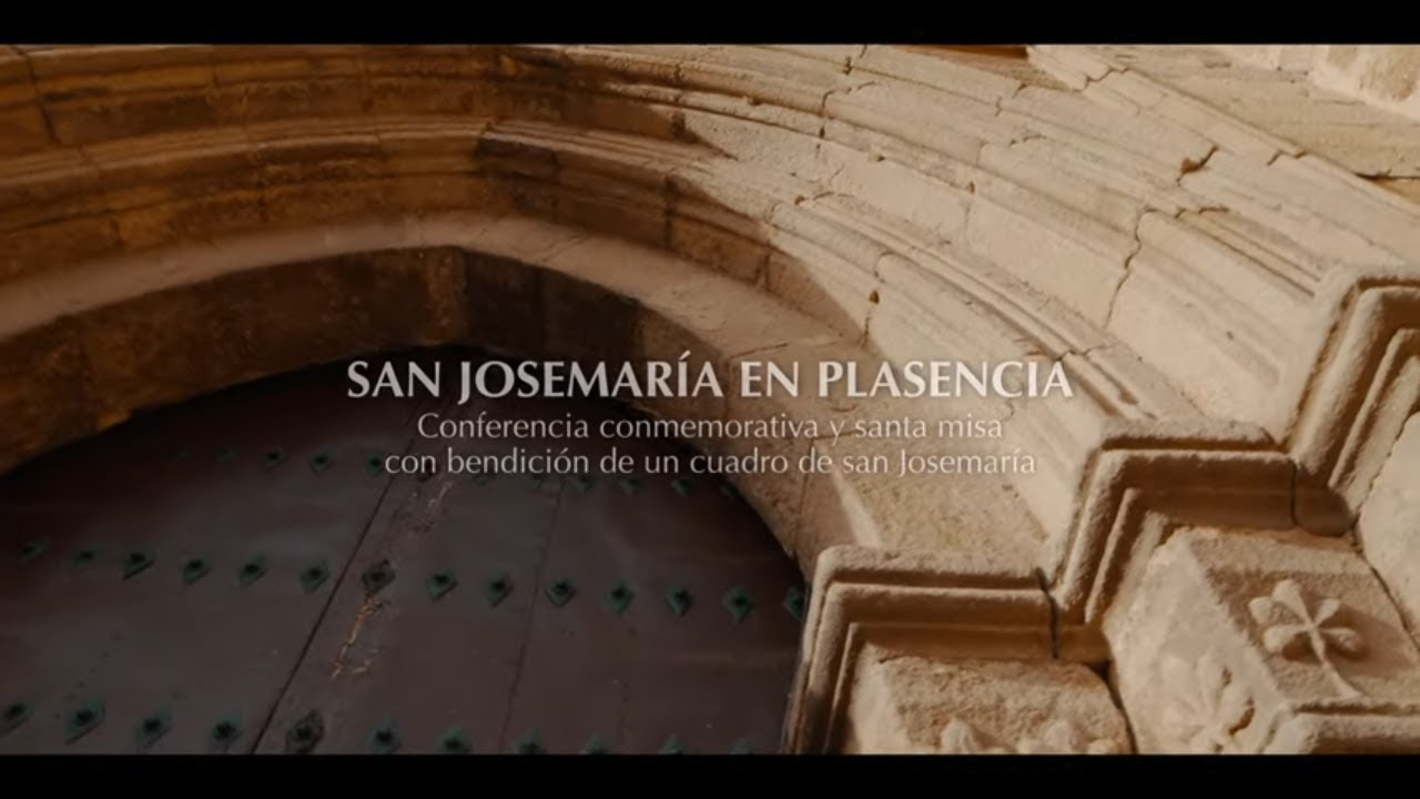 san-josemar-a-escriv-en-plasencia-youtube