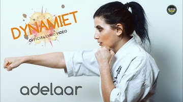 Adelaar - Dynamiet - Official Lyric Video